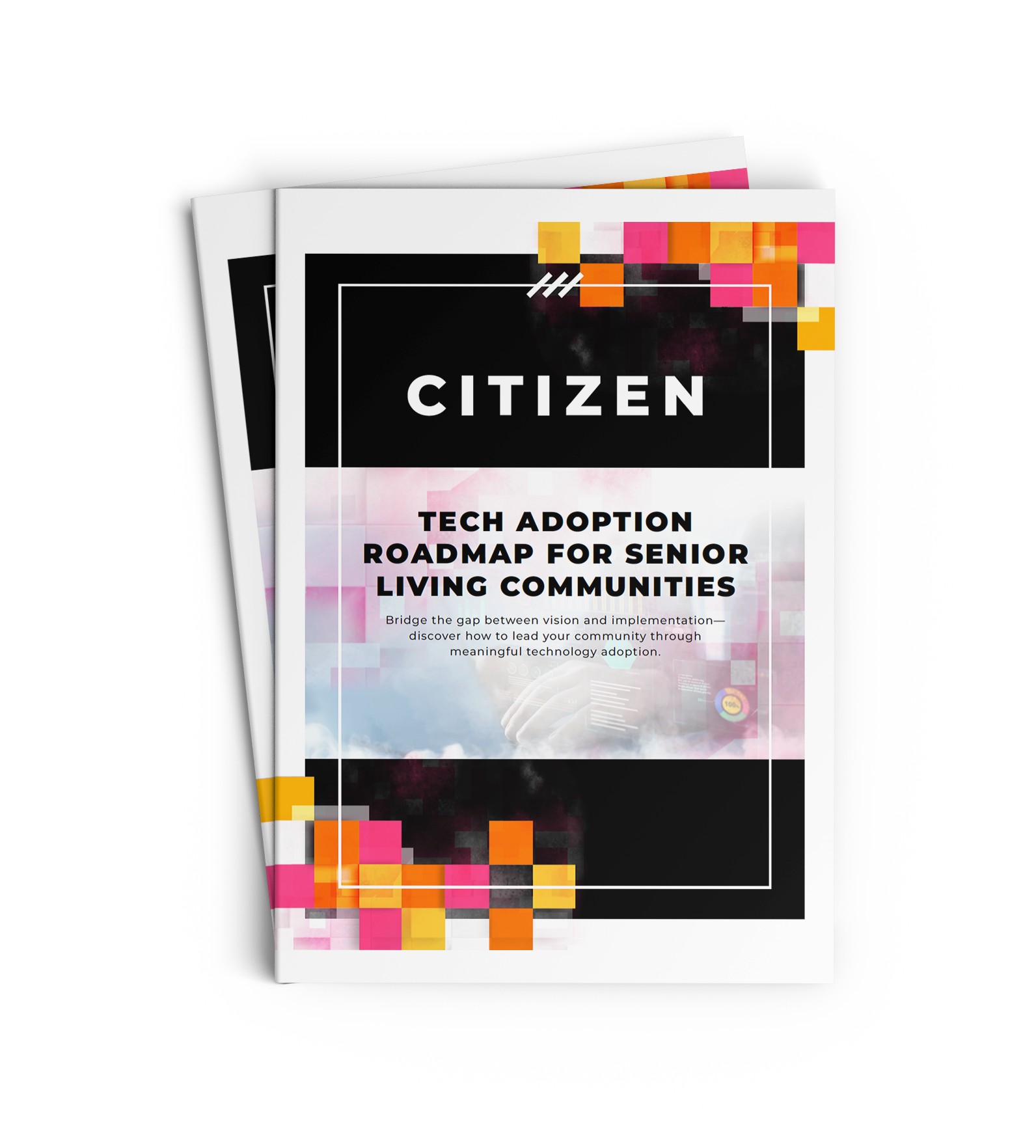 Tech Adoption Roadmap Made for Senior Living Communities