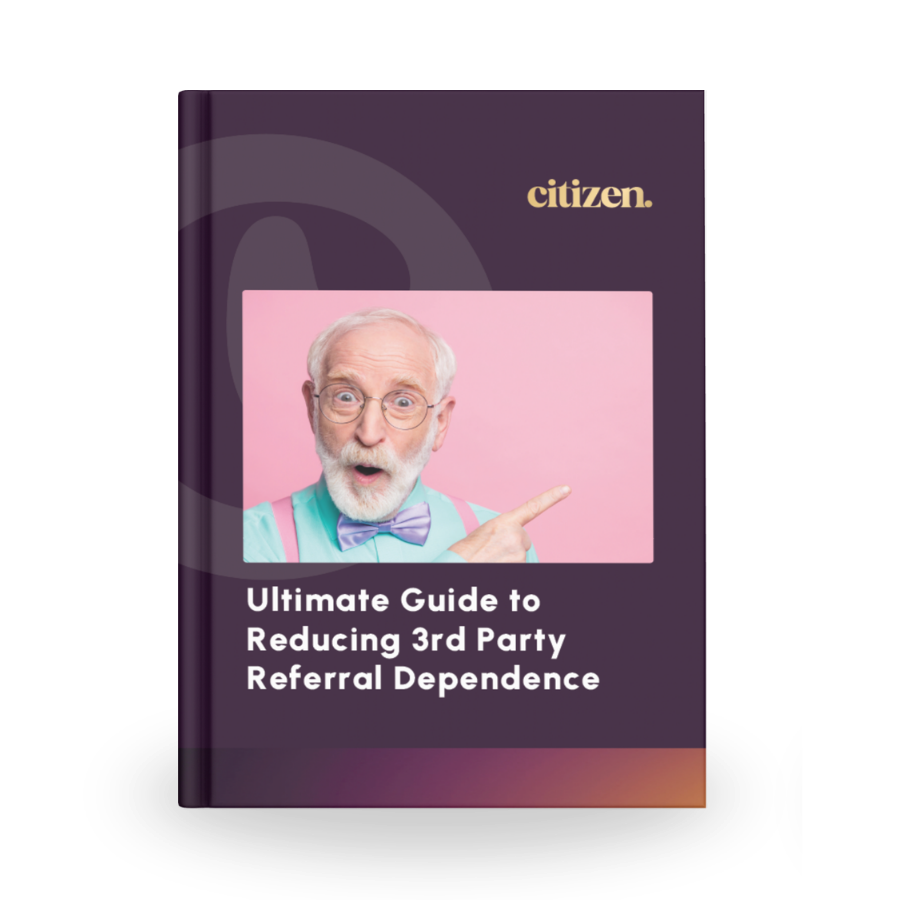 Ultimate Guide to Reducing 3rd Party Referral Dependence